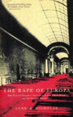 The rape of Europa: the fate of Europe's treasu... 0333639510 Book Cover