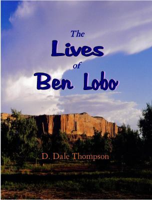 Paperback The Lives of Ben Lobo Book