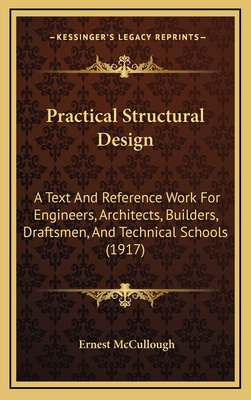 Practical Structural Design: A Text and Referen... 1165022648 Book Cover