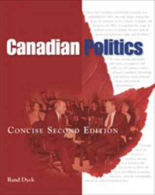 Canadian Politics. Concise Second edition 0176169288 Book Cover