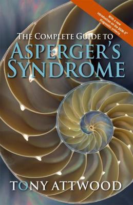 The Complete Guide to Asperger's Syndrome 1843104954 Book Cover