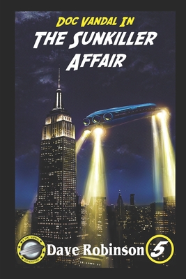 The Sunkiller Affair: A Doc Vandal Adventure B0C1J1GRKX Book Cover