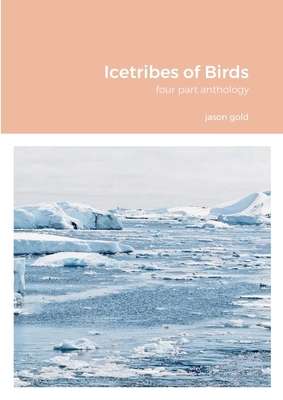 Icetribes of Birds 1435781546 Book Cover