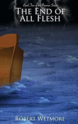 The End of All Flesh 0984935975 Book Cover