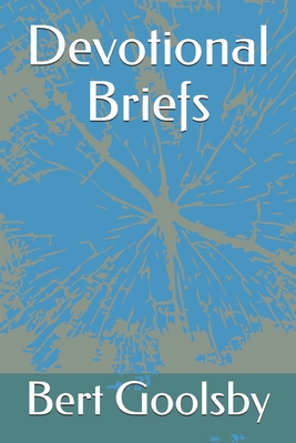 Devotional Briefs 1986099849 Book Cover
