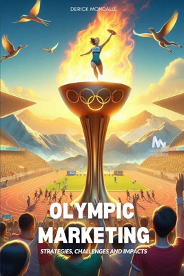 Olympic Marketing: Strategies, Challenges and I...            Book Cover