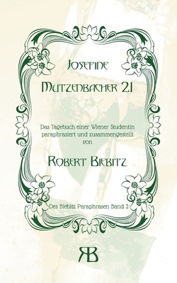 Josefine Mutzenbacher 21: Das Tagebuch einer Wi... [German] 3750430381 Book Cover