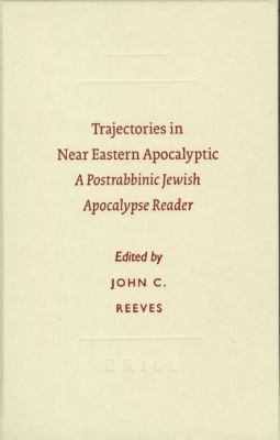 Trajectories in Near Eastern Apocalyptic: A Pos... 9004130950 Book Cover