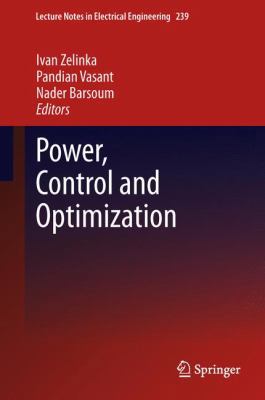 Power, Control and Optimization 3319002058 Book Cover