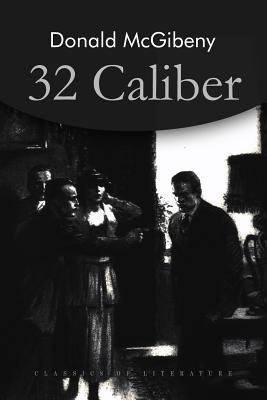 32 Caliber 1533146942 Book Cover
