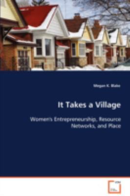 It Takes a Village 3639079388 Book Cover