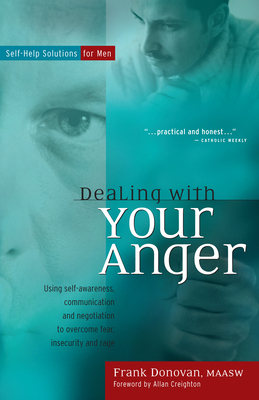 Dealing with Your Anger: Self-Help Solutions fo... 0897933443 Book Cover