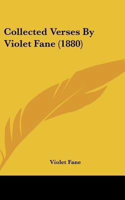 Collected Verses by Violet Fane (1880) 1161775145 Book Cover