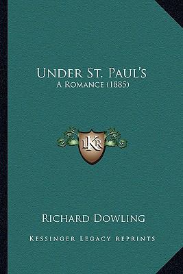 Under St. Paul's: A Romance (1885) 1165158728 Book Cover