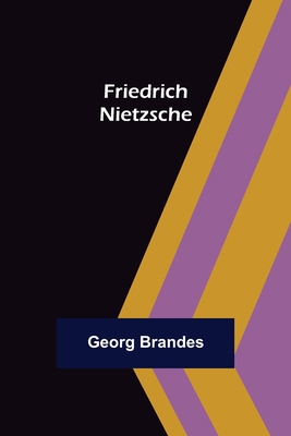 Friedrich Nietzsche 9356311234 Book Cover