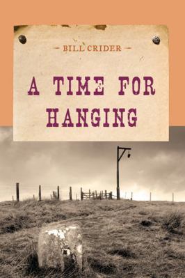 A Time for Hanging 1590772229 Book Cover