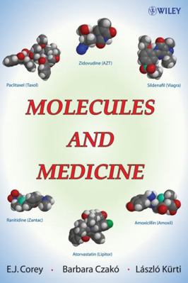 Molecules and Medicine 0470260963 Book Cover