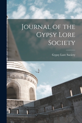 Journal of the Gypsy Lore Society 1017403104 Book Cover