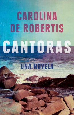 Cantoras (Spanish Edition) [Spanish] 0593082451 Book Cover