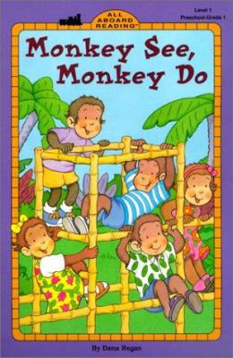 Monkey See, Monkey Do: Level 1 0613314921 Book Cover