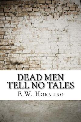 Dead Men Tell No Tales 1975880021 Book Cover