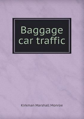 Baggage Car Traffic 5518664303 Book Cover