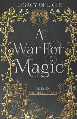 A War for Magic 108642204X Book Cover