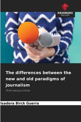 The differences between the new and old paradig... 6209080642 Book Cover