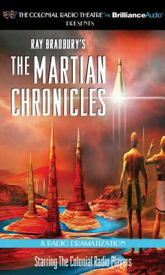 Ray Bradbury's the Martian Chronicles: A Radio ... 1501230212 Book Cover
