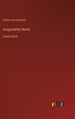Ausgewählte Werke: Zweiter Band [German] 3368232738 Book Cover