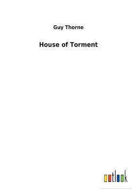 House of Torment 3732630676 Book Cover