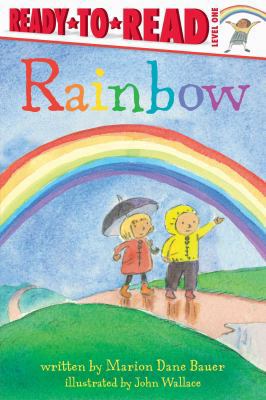 Rainbow: Ready-To-Read Level 1 1481463373 Book Cover