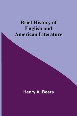 Brief History of English and American Literature 9356015791 Book Cover