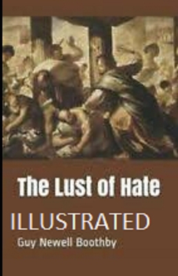 The Lust of Hate 172492821X Book Cover