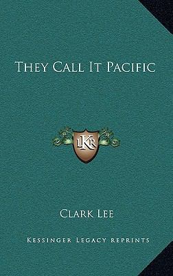 They Call It Pacific 1163381985 Book Cover