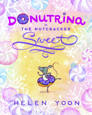 Donutrina in the Nutcracker Sweet B0H9DG2539 Book Cover