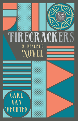 Firecrackers - A Realistic Novel (Read & Co. Cl... 1528720555 Book Cover