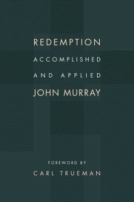 Redemption Accomplished and Applied 080287309X Book Cover