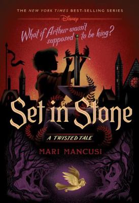 Set in Stone (Disney: a Twisted Tale 15) (Disne... 1761293826 Book Cover