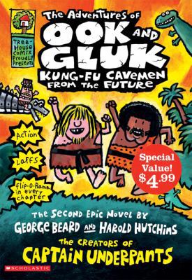 The Adventures of Ook and Gluk, Kung-Fu Cavemen... 1443121185 Book Cover