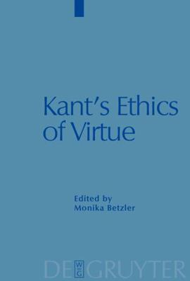 Kant's Ethics of Virtue B007RD3MBC Book Cover