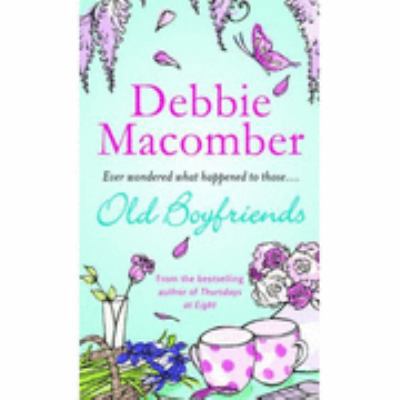 Old Boyfriends (MIRA) 0778301788 Book Cover