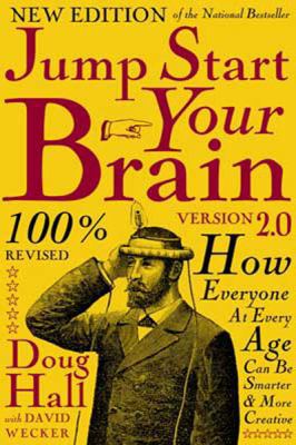 Jump Start Your Brain v2.0: How Everyone at Eve... [Large Print] 1458778754 Book Cover