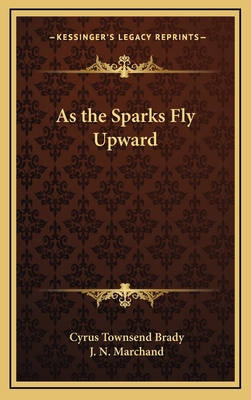 As the Sparks Fly Upward 1163335452 Book Cover