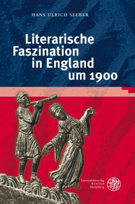 Literarische Faszination in England Um 1900 [German] 3825359964 Book Cover