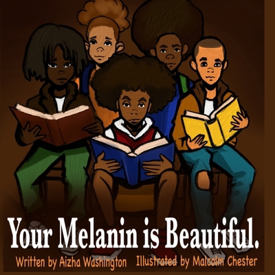 Your melanin is beautiful B0F7FNKB1Y Book Cover