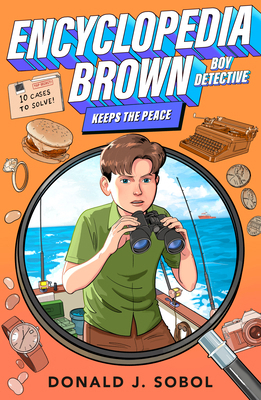 Encyclopedia Brown Keeps the Peace 0142409502 Book Cover