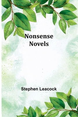 Nonsense Novels 9356907196 Book Cover