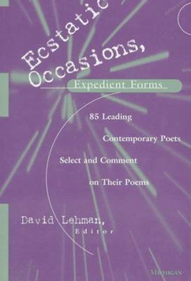 Ecstatic Occasions, Expedient Forms: 85 Leading... 0472066331 Book Cover