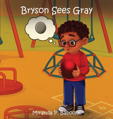 Bryson Sees Gray B0GK51F9J2 Book Cover